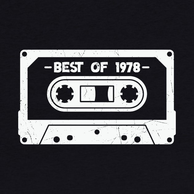 Best of 1978 Retro Cassette Tape 1978 Birthday by SLAG_Creative